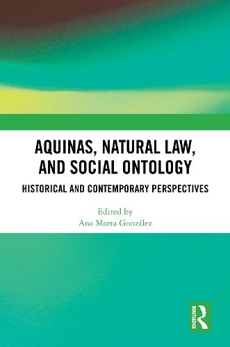 Cover image for Aquinas, Natural Law, and Social Ontology