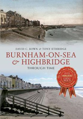 Cover image for Burnham-on-Sea & Highbridge Through Time