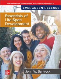 Cover image for Essentials of Life-Span Development: 2024 Release ISE