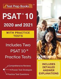 Cover image for PSAT 10 Prep 2020 and 2021 with Practice Tests [Includes Two PSAT 10 Practice Tests]