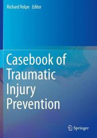 Cover image for Casebook of Traumatic Injury Prevention