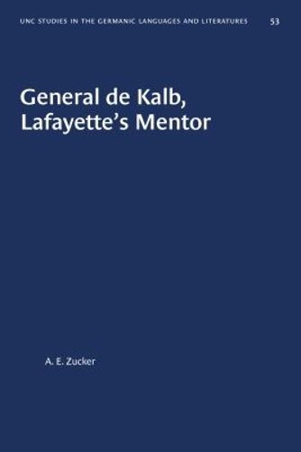 Cover image for General de Kalb, Lafayette's Mentor
