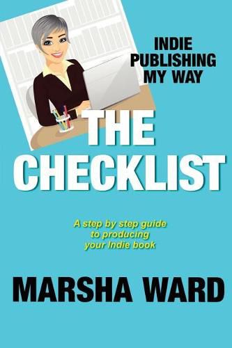 Cover image for The Checklist: Indie Publishing My Way