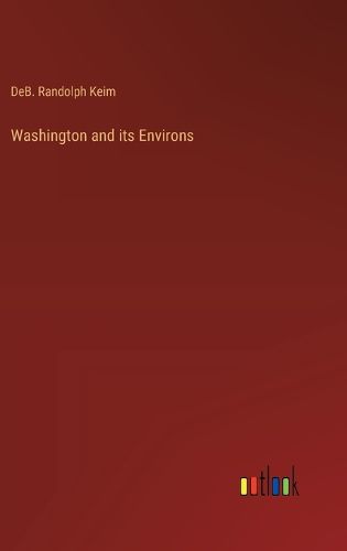 Cover image for Washington and its Environs