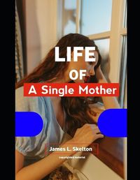 Cover image for Life of a single mother