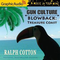 Cover image for Blowback - Treasure Coast [Dramatized Adaptation]: Gun Culture 3