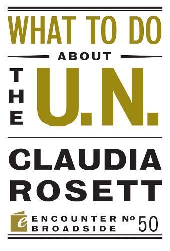 Cover image for What to Do About the U.N.