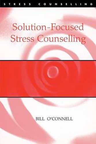 Cover image for Solution-Focused Stress Counselling