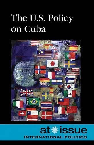 Cover image for The U.S. Policy on Cuba