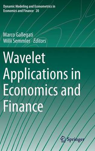 Cover image for Wavelet Applications in Economics and Finance