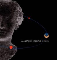Cover image for Alexandria National Museum: Supreme Council of Antiquities