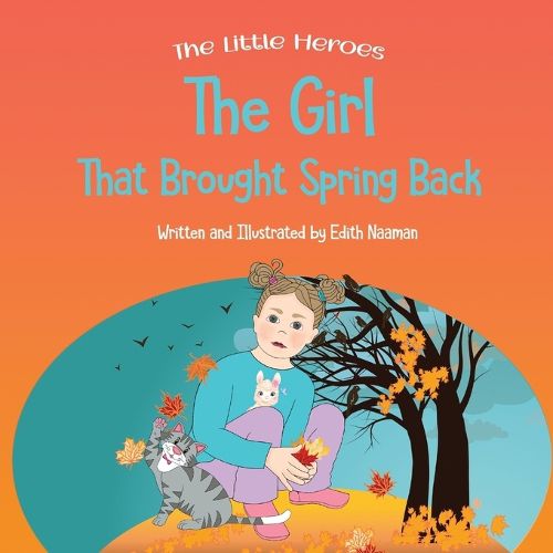 Cover image for The Girl That Brought Spring Back