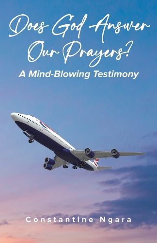 Cover image for Does God Answer Our Prayers?