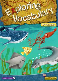 Cover image for PM Oral Literacy Exploring Vocabulary Developing Big Book