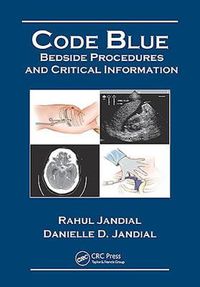 Cover image for Code Blue: Bedside Procedures and Critical Information