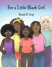 Cover image for For a Little Black Girl