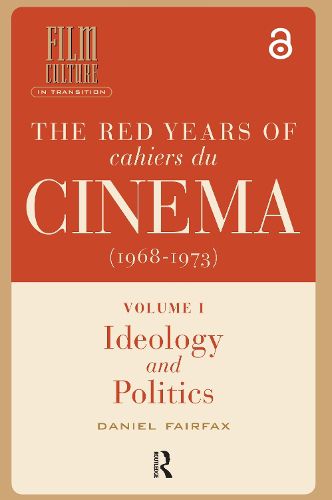 Cover image for The Red Years of Cahiers du cinema (1968-1973)