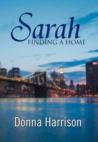 Cover image for Sarah Finding a Home