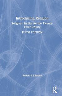 Cover image for Introducing Religion: Religious Studies for the Twenty-First Century