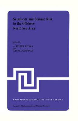 Cover image for Seismicity and Seismic Risk in the Offshore North Sea Area: Proceedings of the NATO Advanced Research Workshop, held at Utrecht, The Netherlands, June 1-4, 1982