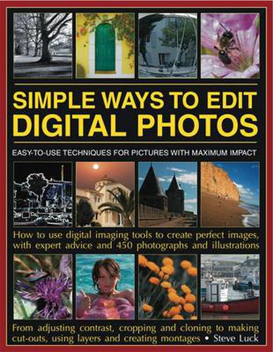 Cover image for Simple Ways to Edit Your Digital Photos