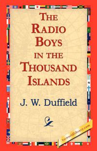 Cover image for The Radio Boys in the Thousand Islands