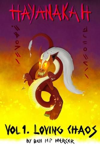 Cover image for Hayanakah - Volume 1. Loving Chaos