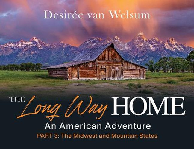 Cover image for The Long Way Home - An American Adventure