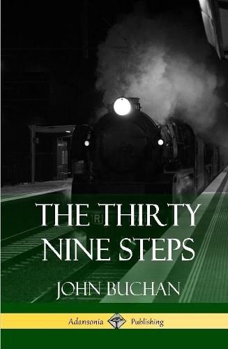 Cover image for The Thirty Nine Steps (Hardcover)