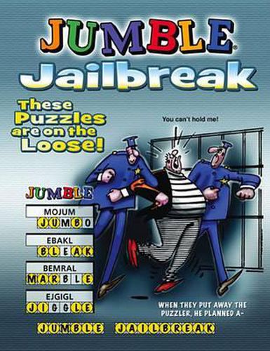 Cover image for Jumble Jailbreak: These Puzzles Are on the Loose!