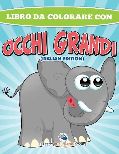 Cover image for Libro Da Colorare Sugli Animali (Italian Edition)