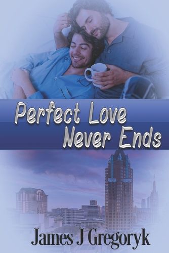 Cover image for Perfect Love Never Ends