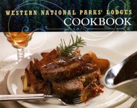 Cover image for Western National Parks' Lodges Cookbook