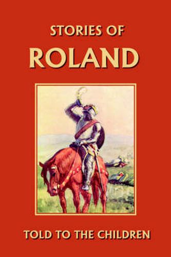 Cover image for Stories of Roland Told to the Children