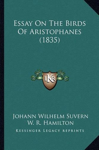 Essay on the Birds of Aristophanes (1835)