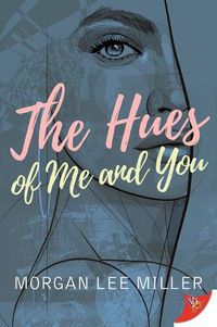 Cover image for The Hues of Me and You