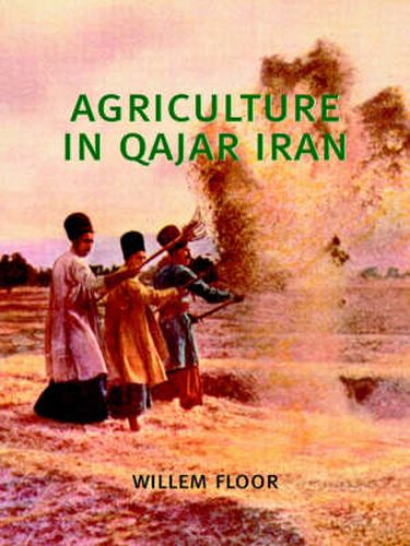 Cover image for Agriculture in Qajar Iran