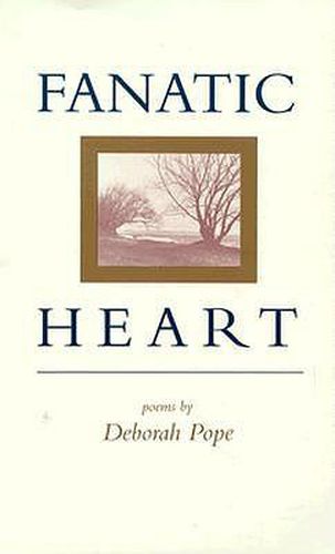 Cover image for Fanatic Heart: Poems