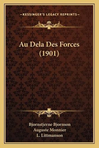 Au Dela Des Forces (1901)