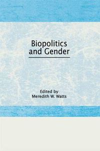 Cover image for Biopolitics and Gender