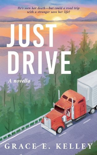 Cover image for Just Drive