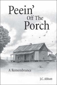 Cover image for Peein' Off the Porch: A Remembrance