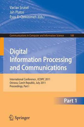 Cover image for Digital Information Processing and Communications: International Conference, ICDIPC 2011, Ostrava, Czech Republic, July 7-9, 2011. Proceedings