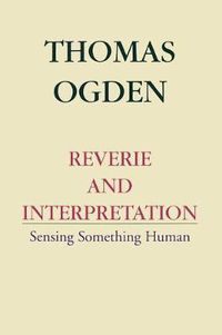 Cover image for Reverie and Interpretation