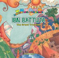 Cover image for Ibn Battuta: The Great Traveller