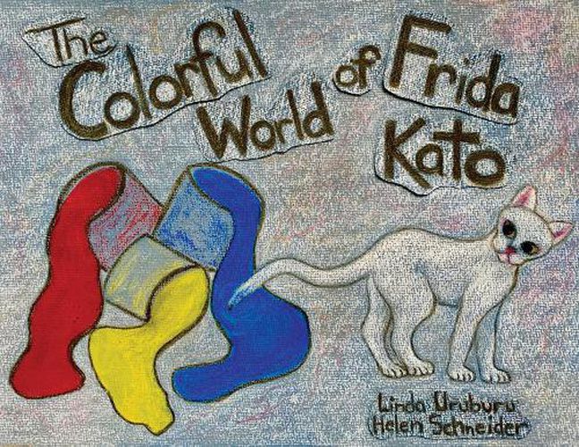 Cover image for The Colorful World of Frida Kato