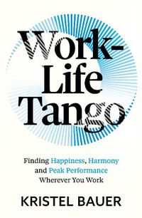 Cover image for Work-Life Tango