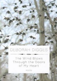 Cover image for The Wind Blows Through the Doors of My Heart: Poems