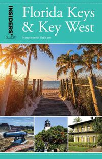 Cover image for Insiders' Guide (R) to Florida Keys & Key West
