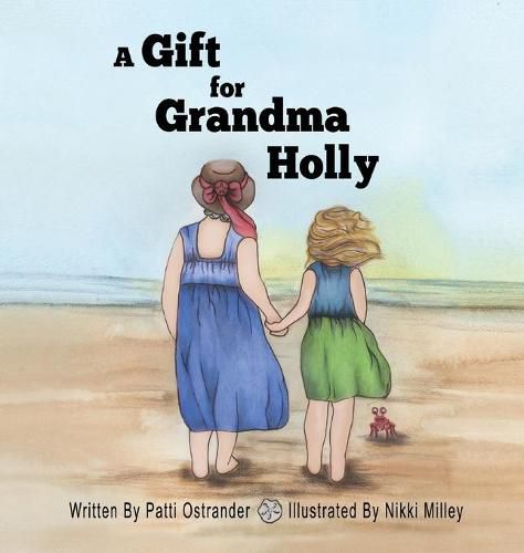 Cover image for A Gift for Grandma Holly